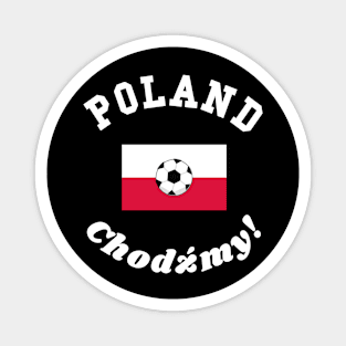 ⚽ Poland Soccer, Czerwony Orły, Let's Go! Chodźmy! Team Spirit Magnet